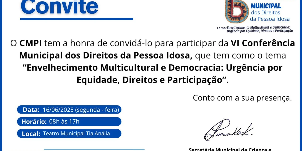 Tibagi realiza VI Conferência Municipal dos Direitos da Pessoa Idosa nesta segunda (16)
